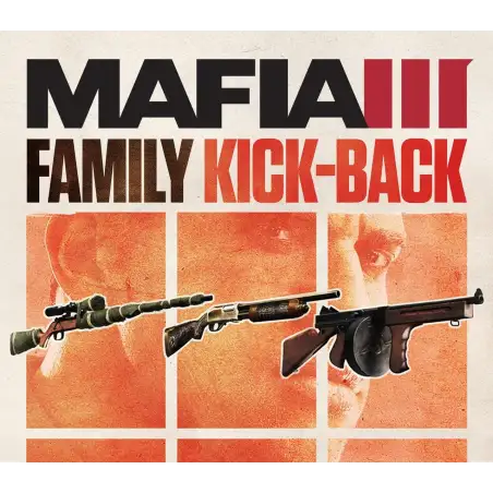 Mafia III - Family Kick-Back DLC EU Steam CD Key