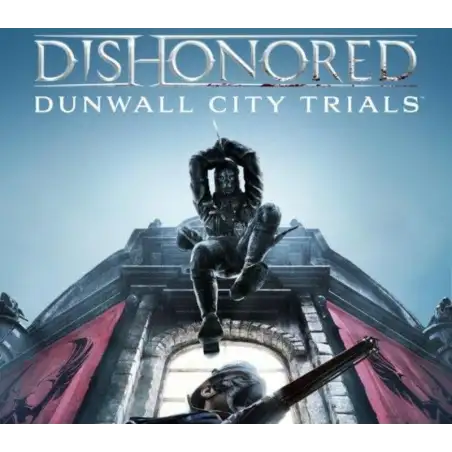 Dishonored - Dunwall City Trials DLC PC Steam CD Key